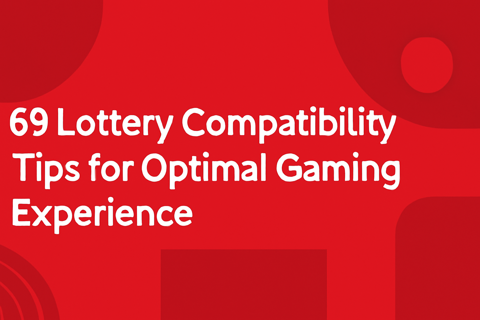 Informational scene about 69 Lottery FAQ with prominent text.